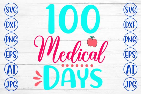 Medical Days Graphics for Crafts