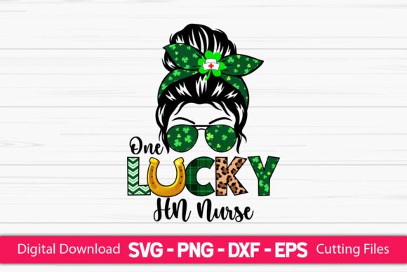 One Lucky HN Nurse Bun Graphics for Crafts