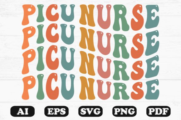 PICU Nurse Retro Wavy Svg T-shirt: Graphics & Crafts
