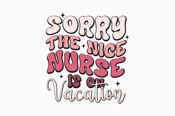 Reviewing Sorry the Nice Nurse Retro Design