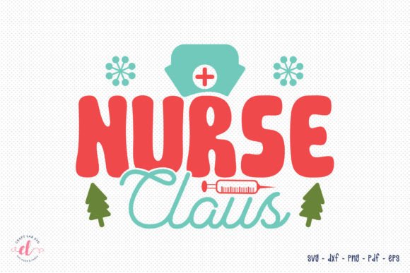 Reviewing the Nurse Claus Christmas SVG Design